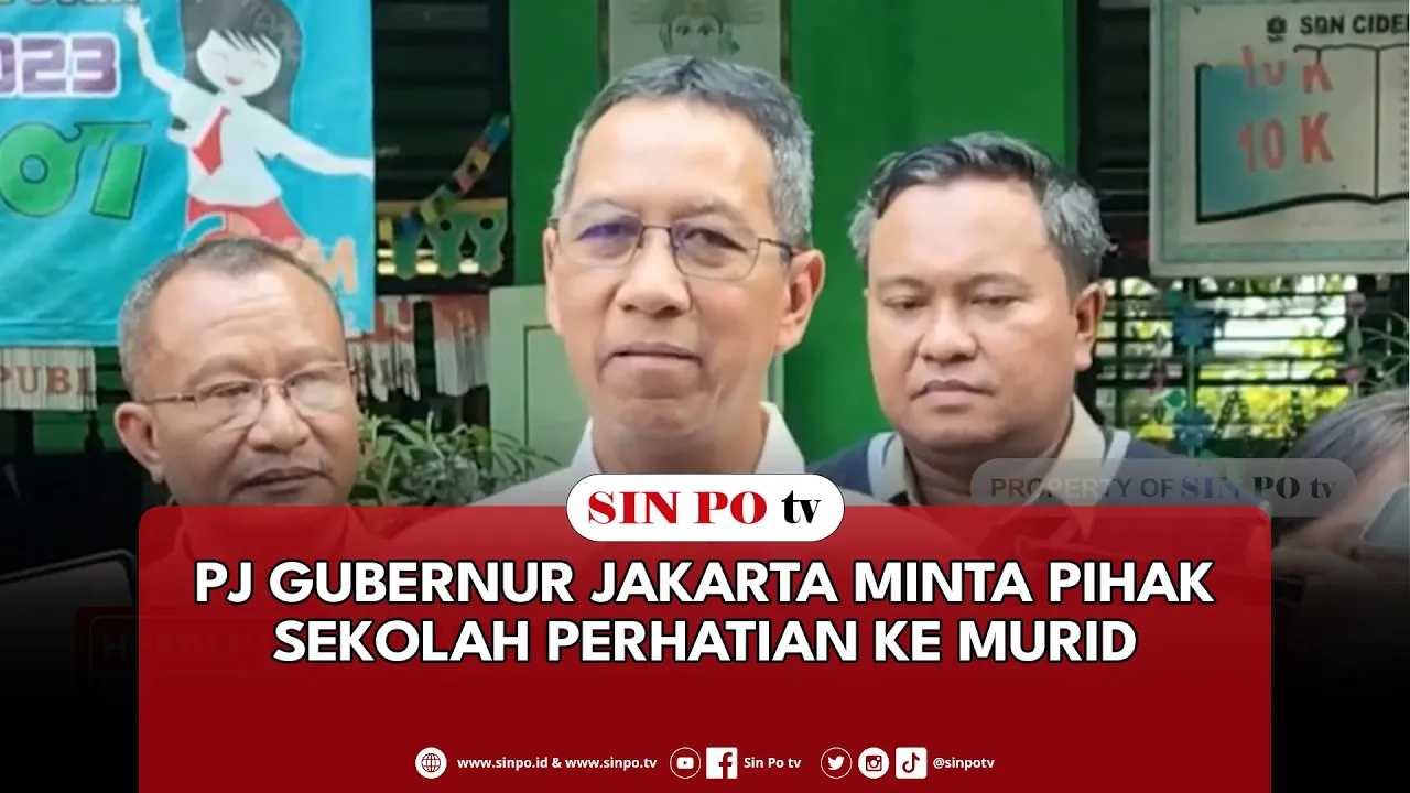 Pj Gubernur Jakarta Minta Pihak Sekolah Perhatian Ke Murid