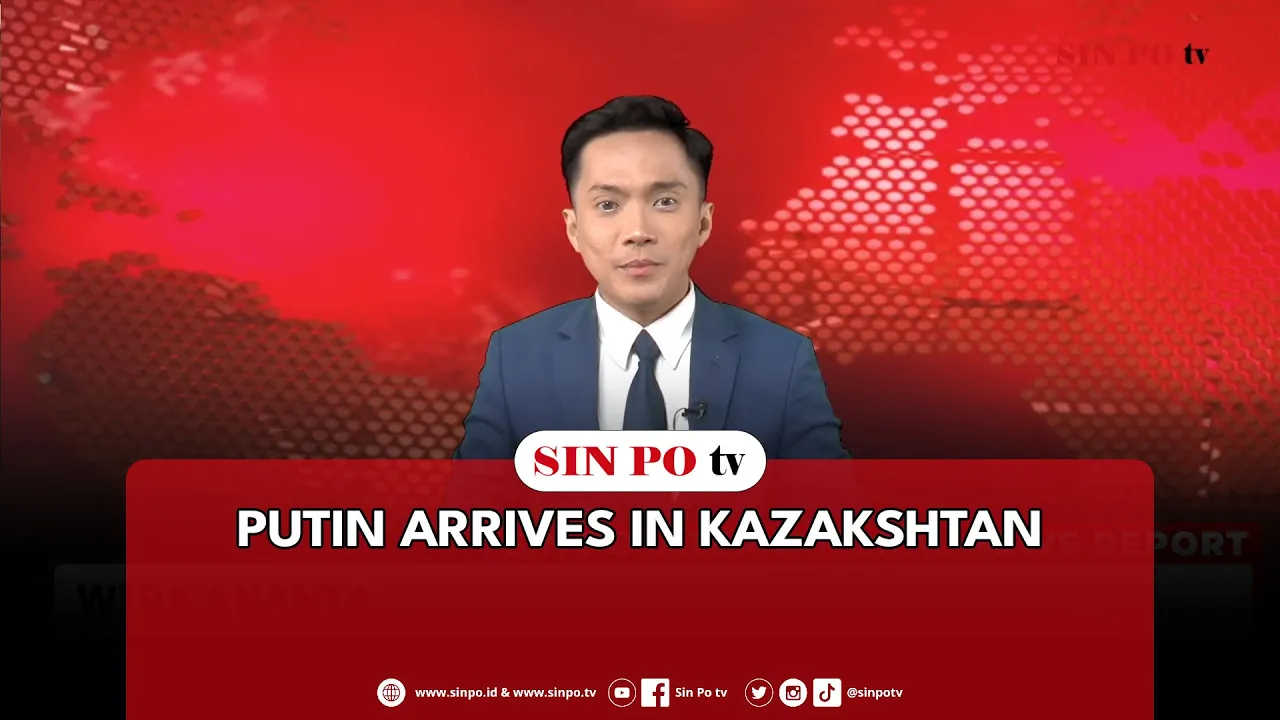 Putin Arrives In Kazakshtan | Sin Po International