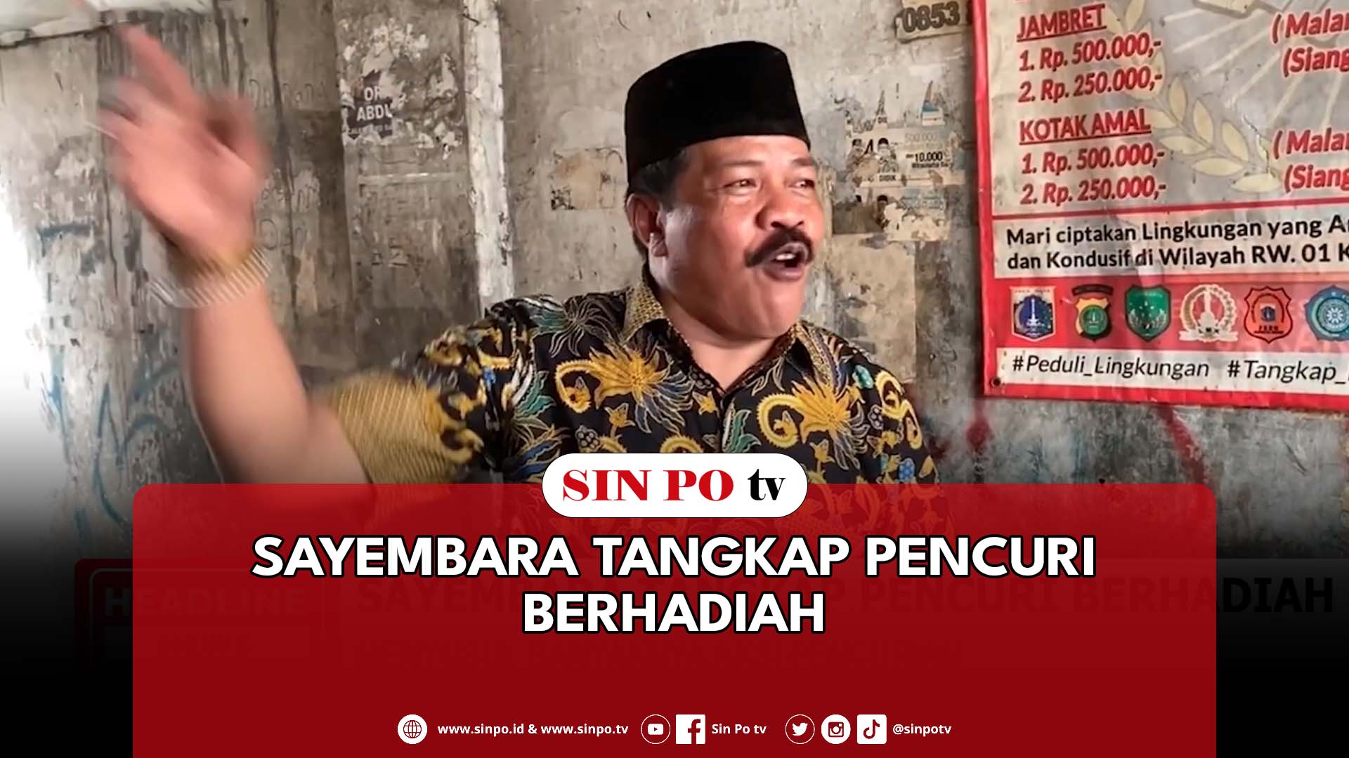 Sayembara Tangkap Pencuri Berhadiah