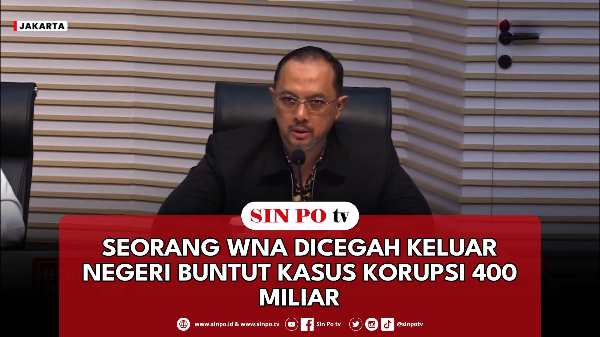 Seorang WNA Dicegah Keluar Negeri Buntut Kasus Korupsi 400 Miliar