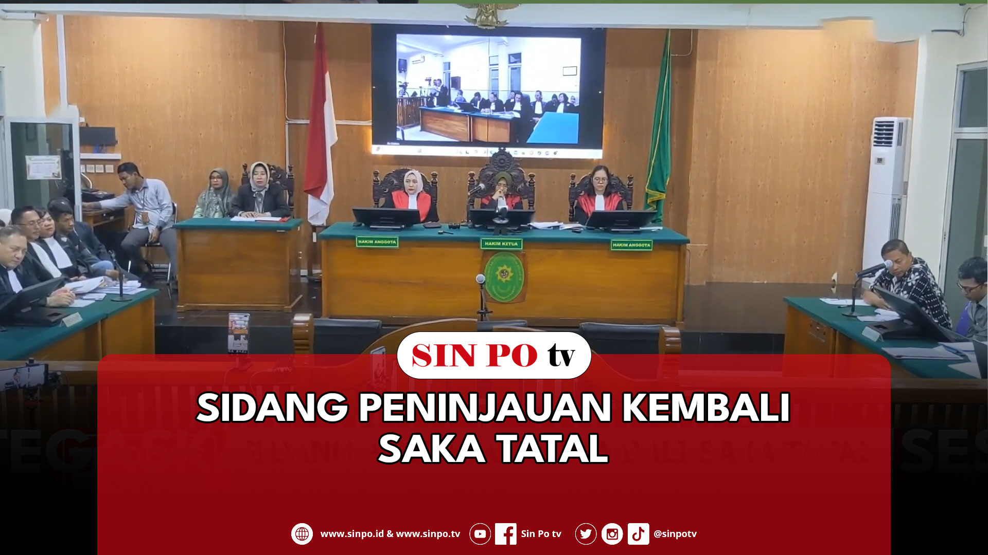 Sidang Peninjauan Kembali Saka Tatal