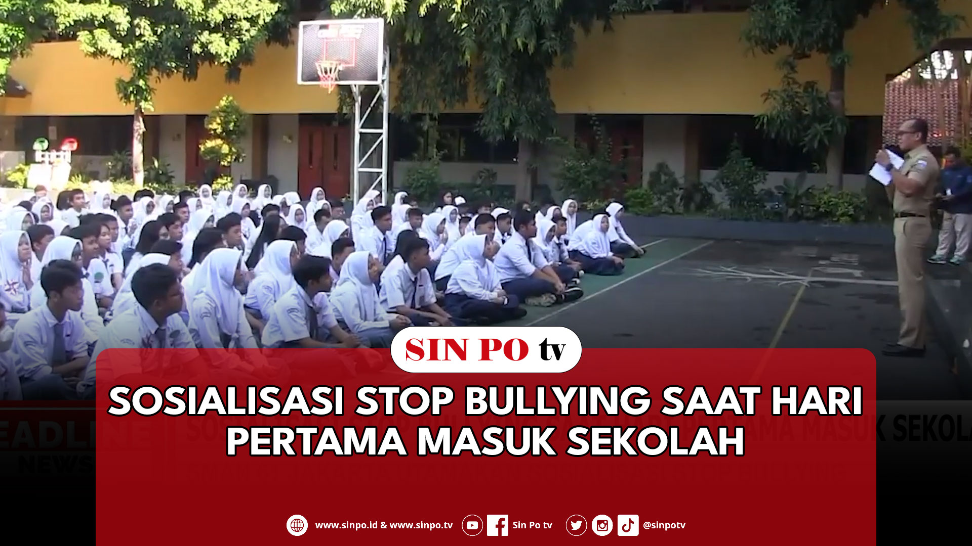 Sosialisasi Stop Bullying Saat Hari Pertama Masuk Sekolah