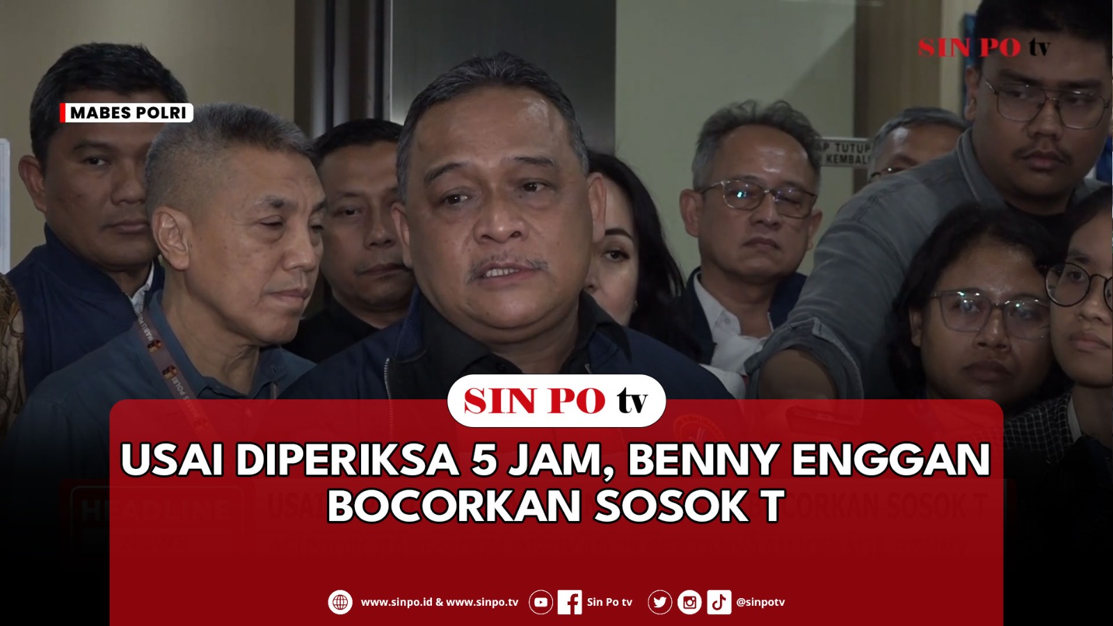 Usai Diperiksa 5 Jam, Benny Enggan Bocorkan Sosok T