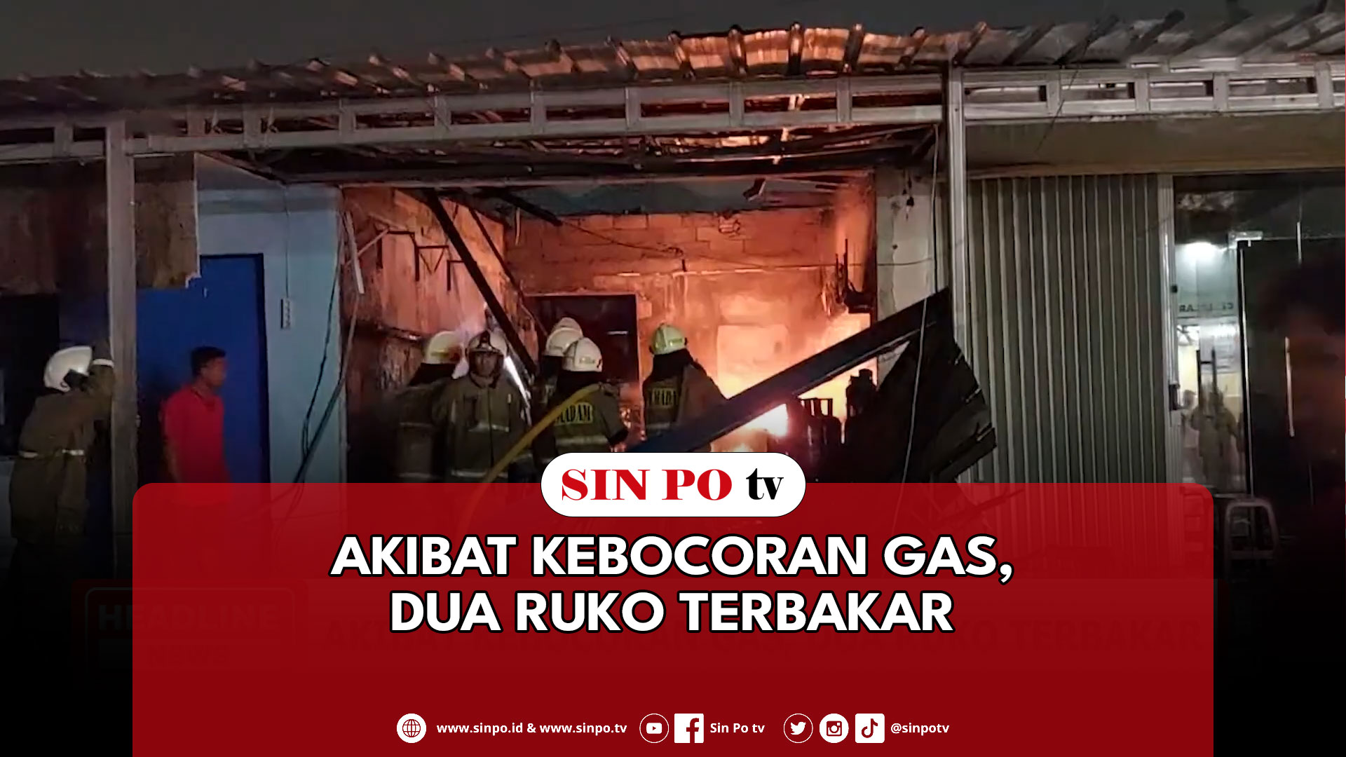 Akibat Kebocoran Gas, Dua Ruko Terbakar