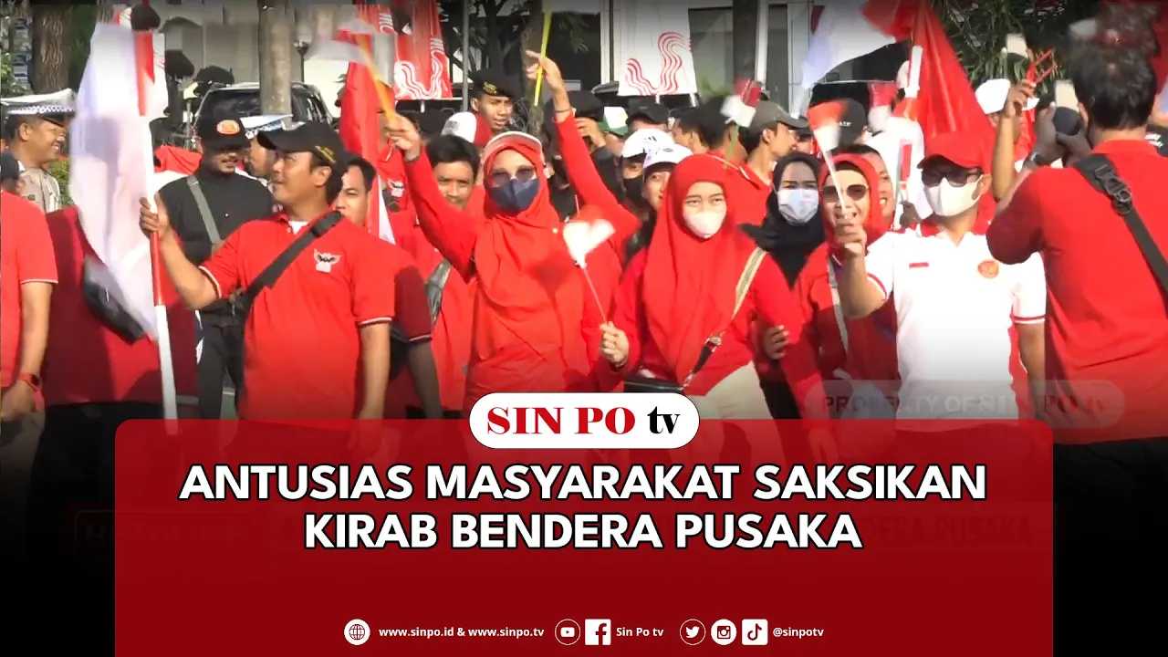 Antusias Masyarakat Saksikan Kirab Bendera Pusaka