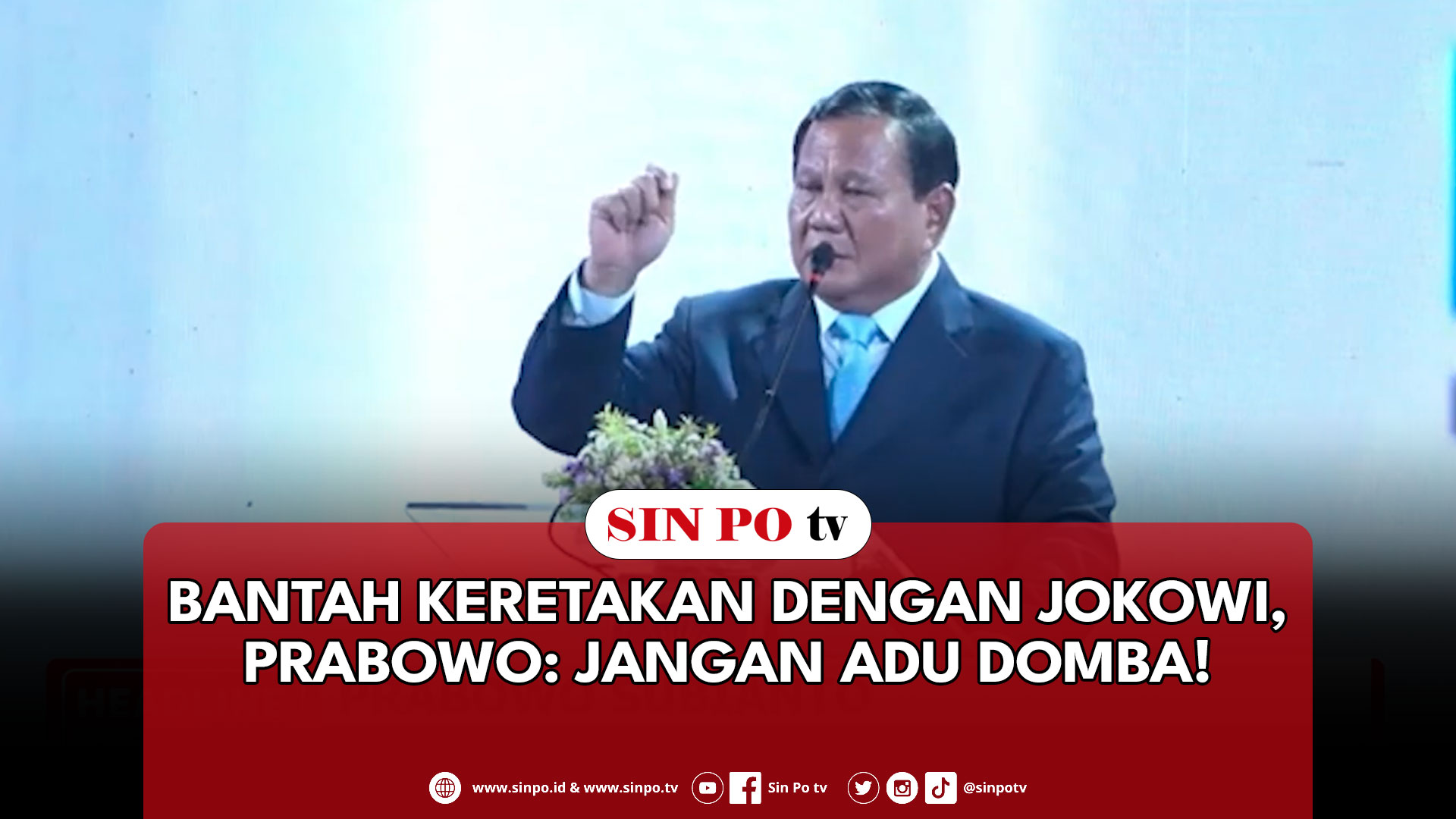 Bantah Keretakan Dengan Jokowi, Prabowo: Jangan Adu Domba!