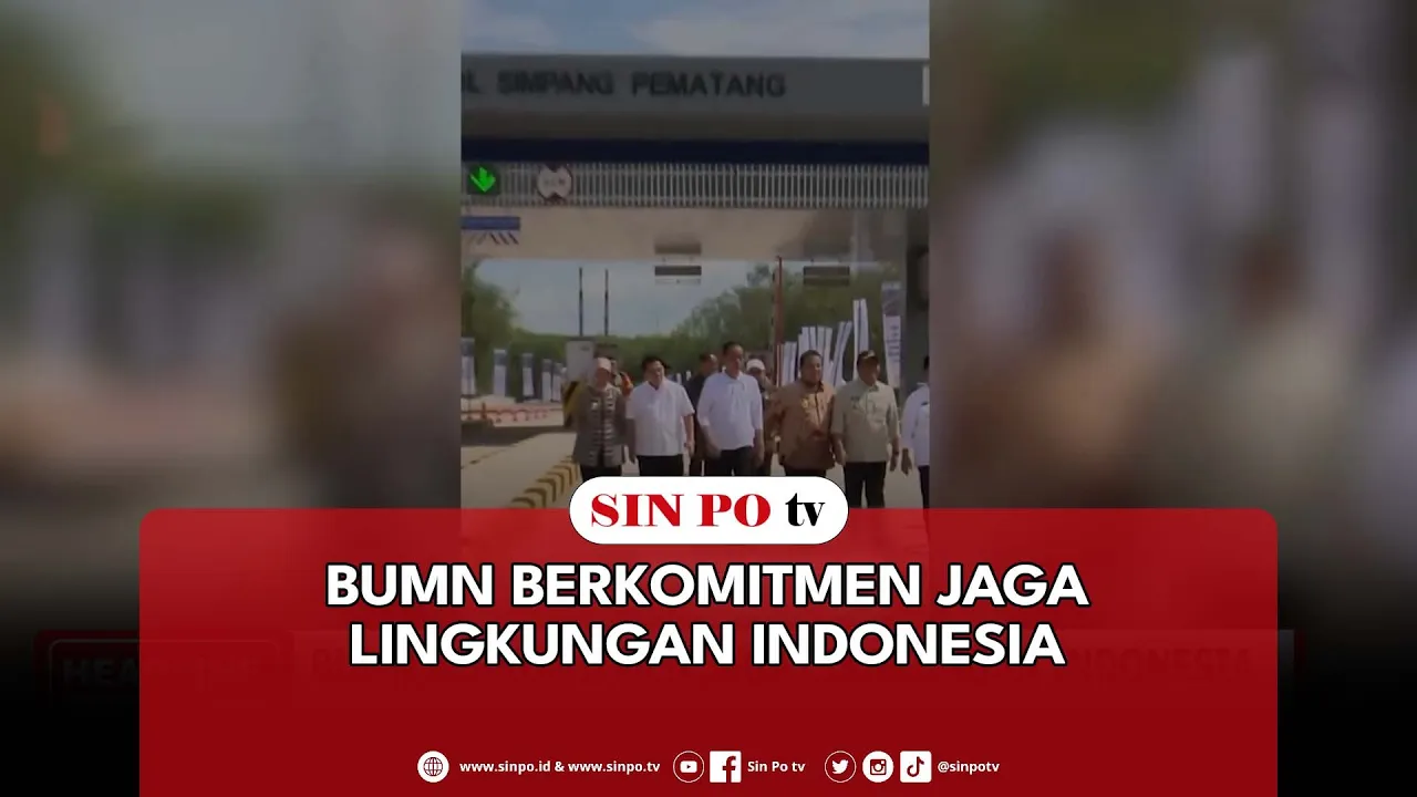BUMN Berkomitmen Jaga Lingkungan Indonesia