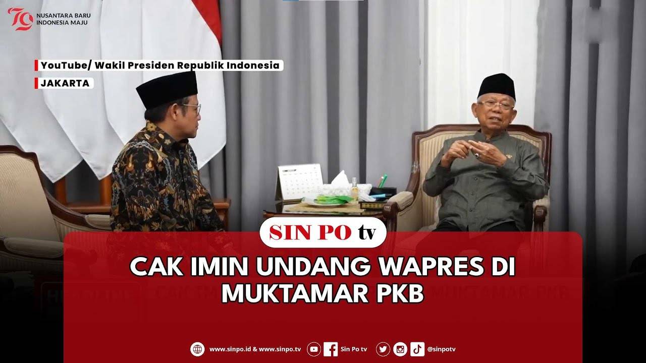 Cak Imin Undang Wapres Di Muktamar PKB