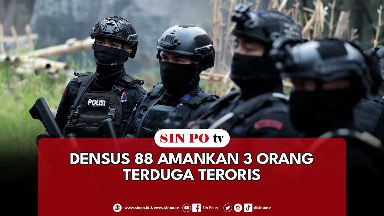 Densus 88 Amankan 3 Orang Terduga Teroris