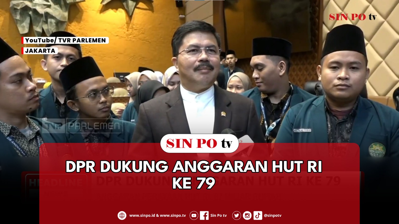 DPR Dukung Anggaran HUT RI Ke-79