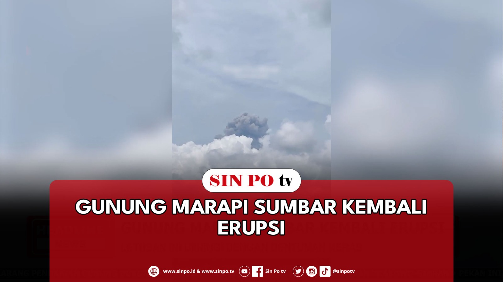 Gunung Marapi Sumbar Kembali Erupsi