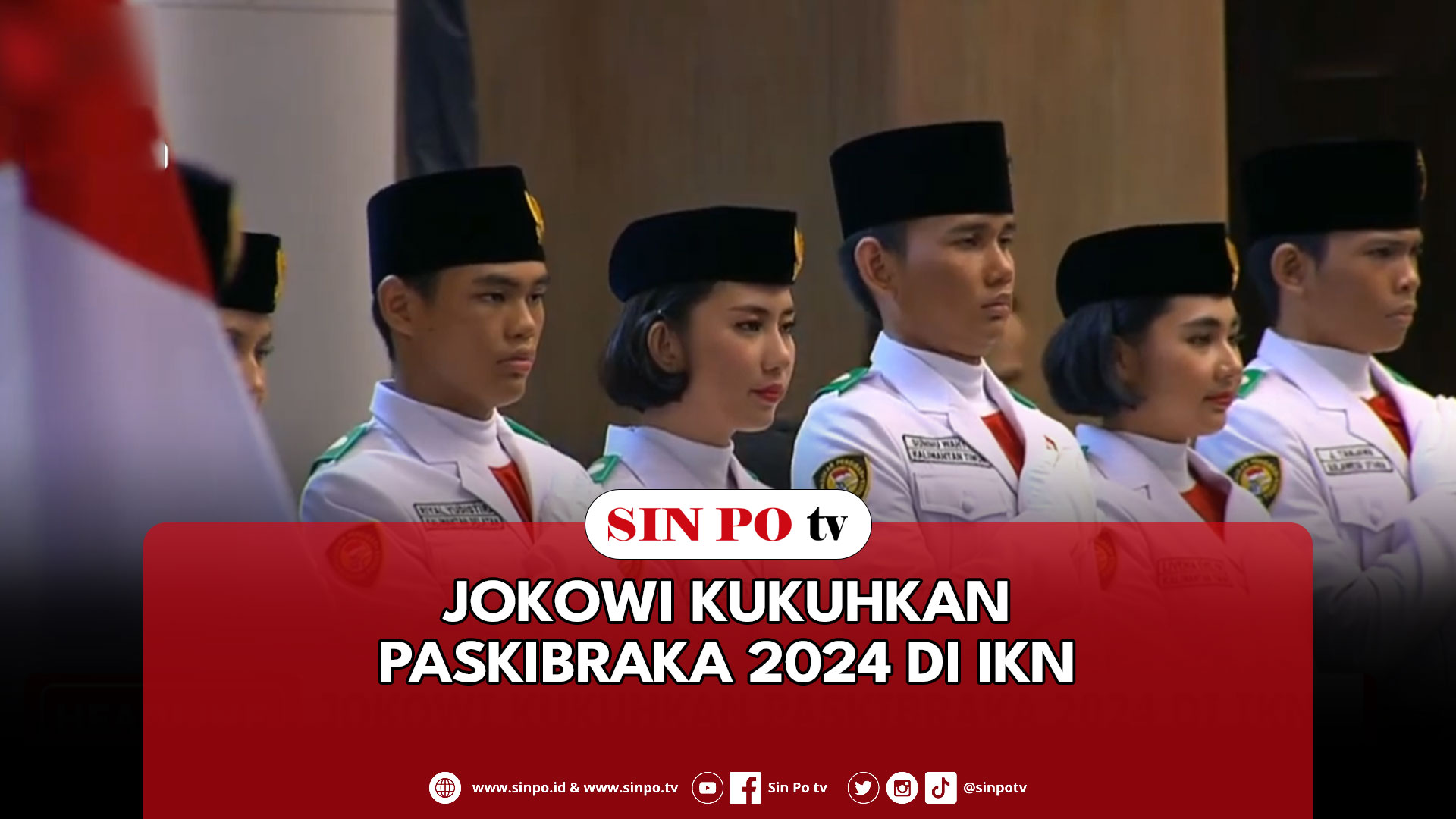 Jokowi Kukuhkan Paskibraka 2024 Di IKN