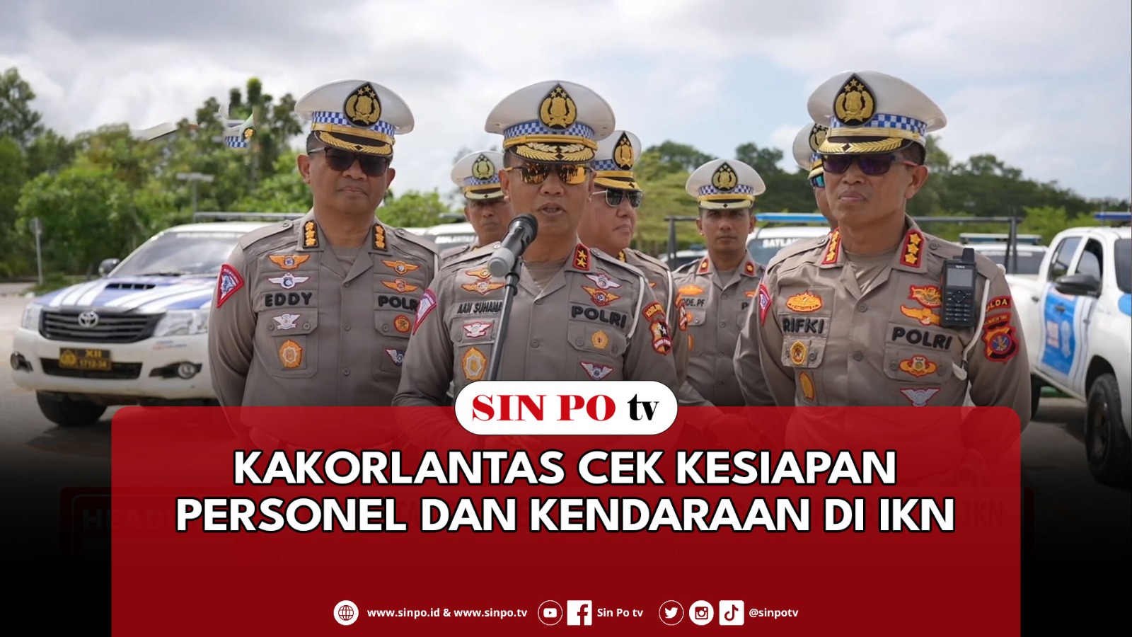 Kakorlantas Cek Kesiapan Personel Dan Kendaraan Di IKN