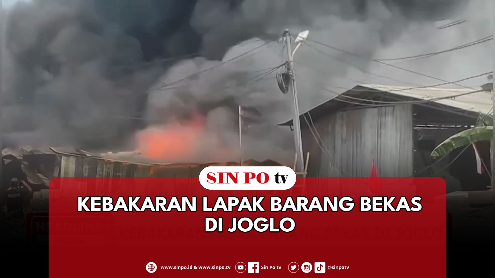 Kebakaran Lapak Barang Bekas Di Joglo