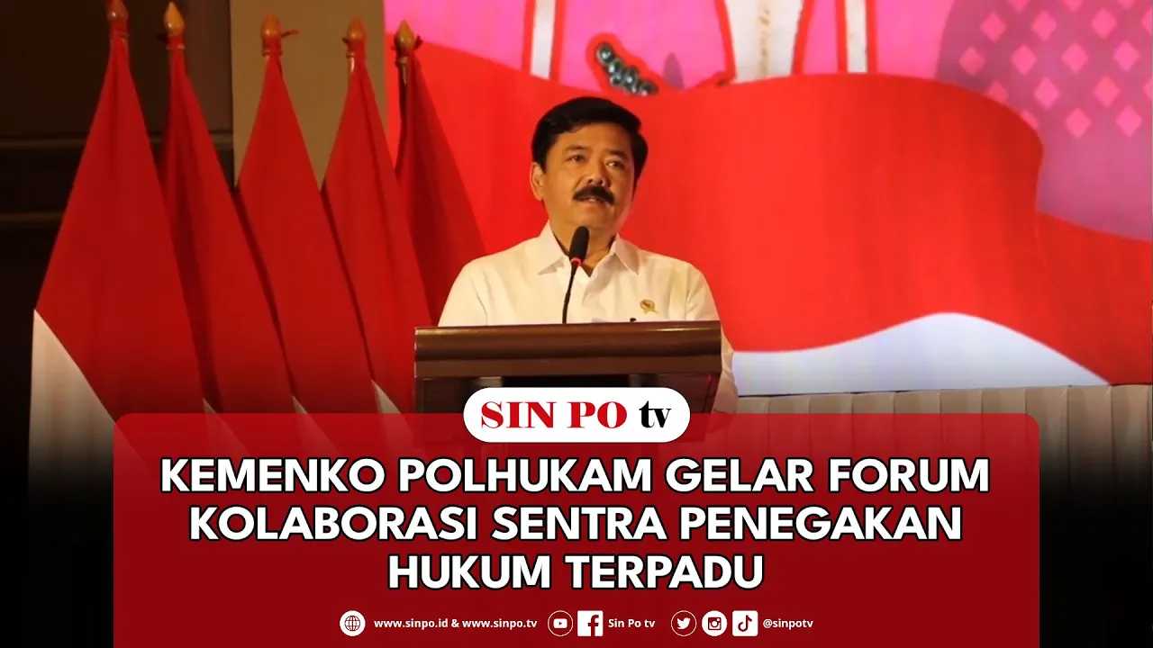 Kemenko Polhukam Gelar Forum Kolaborasi Sentra Penegakan Hukum Terpadu