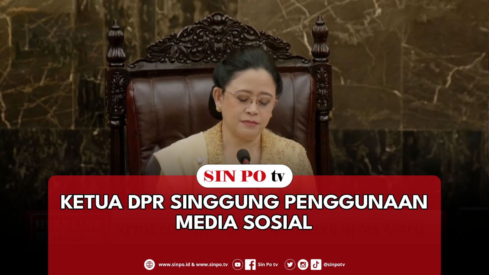 Ketua DPR Singgung Penggunaan Media Sosial