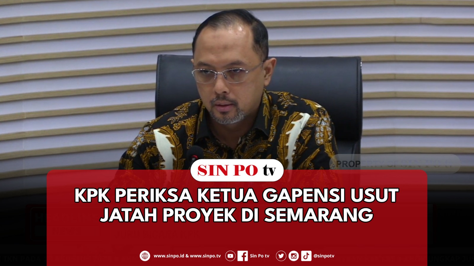 KPK Periksa Ketua Gapensi Usut Jatah Proyek Di Semarang