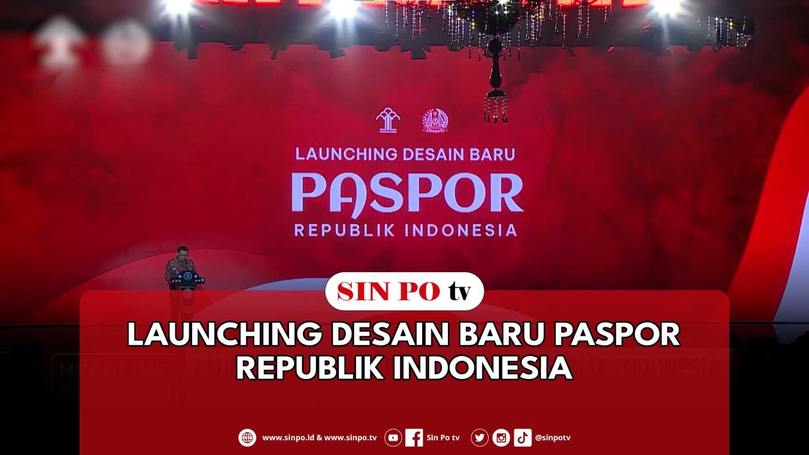 Launching Desain Baru Paspor Republik Indonesia