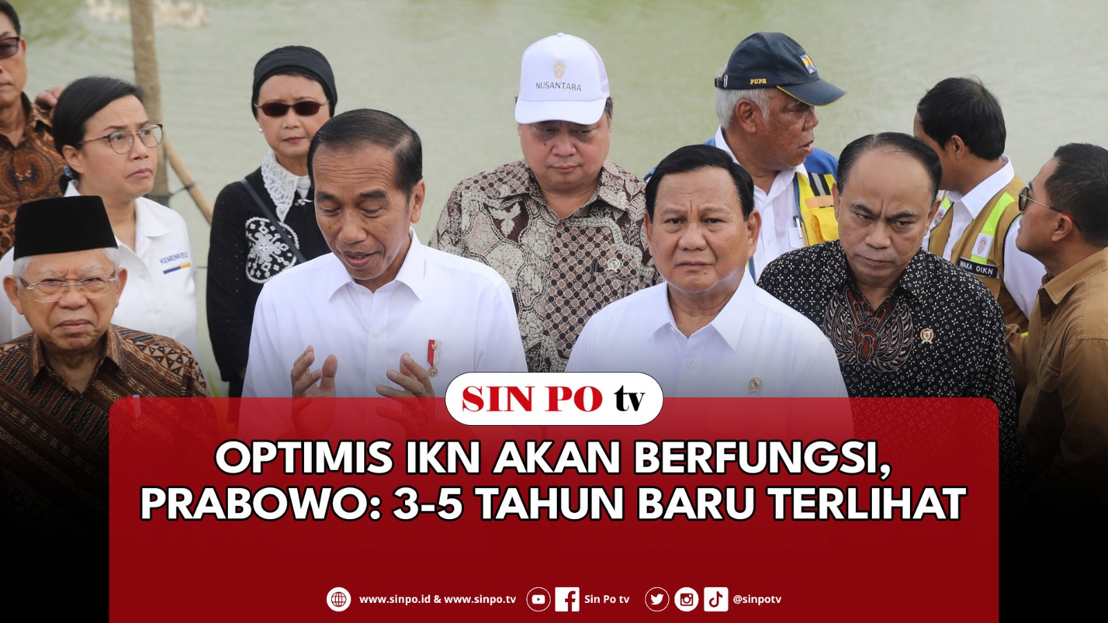 Optimis IKN Akan Berfungsi, Prabowo: 3-5 Tahun Baru Terlihat