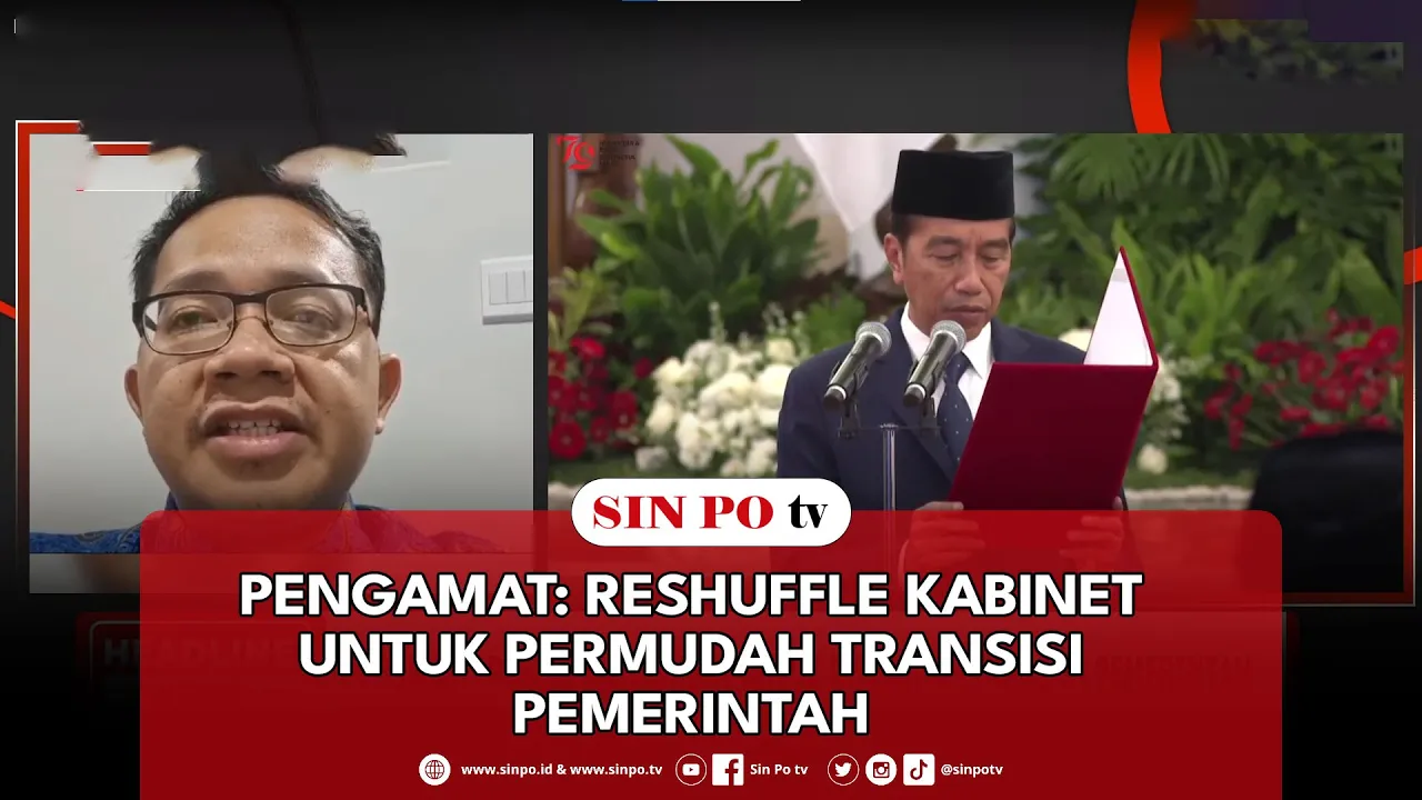 Pengamat: Reshuffle Kabinet Untuk Permudah Transisi Pemerintah