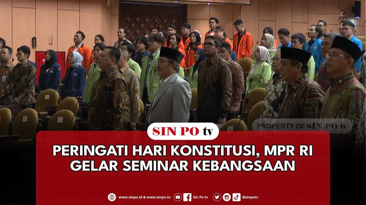 Peringati Hari Konstitusi, MPR RI Gelar Seminar Kebangsaan