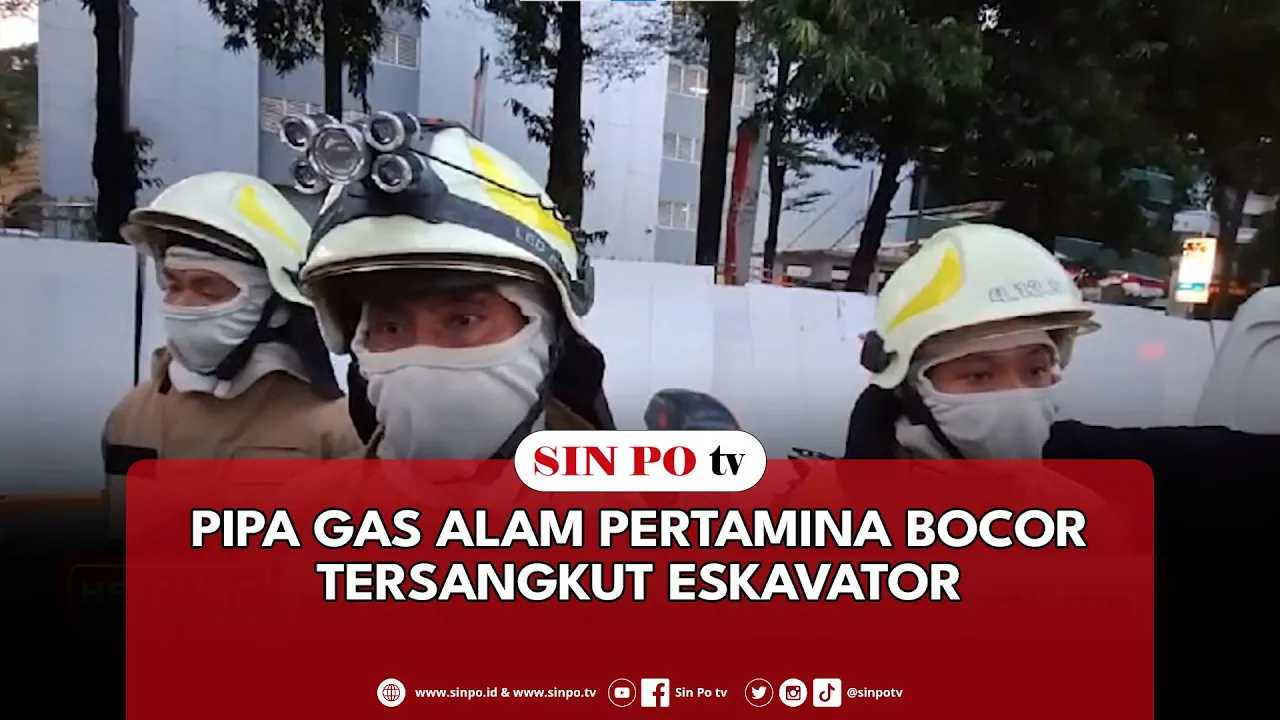 Pipa Gas Alam Pertamina Bocor Tersangkut Eskavator