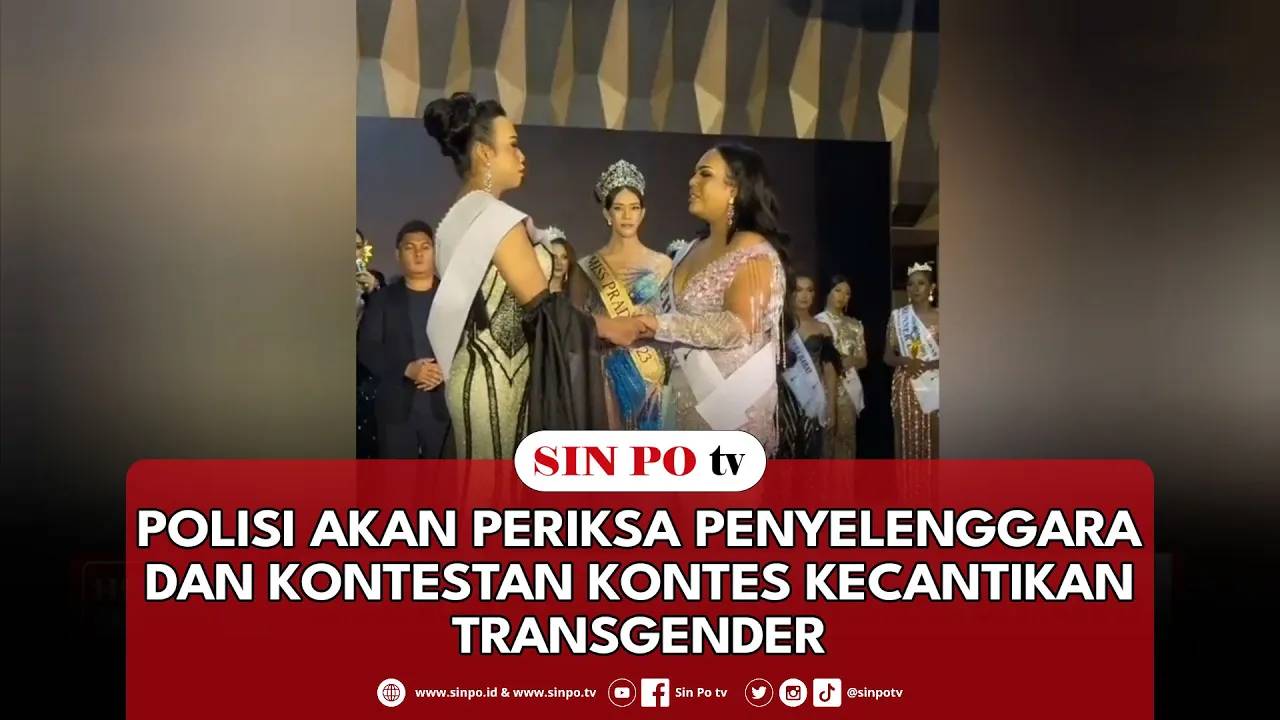 Polisi Akan Periksa Penyelenggara Dan Kontestan Kontes Kecantikan Transgender