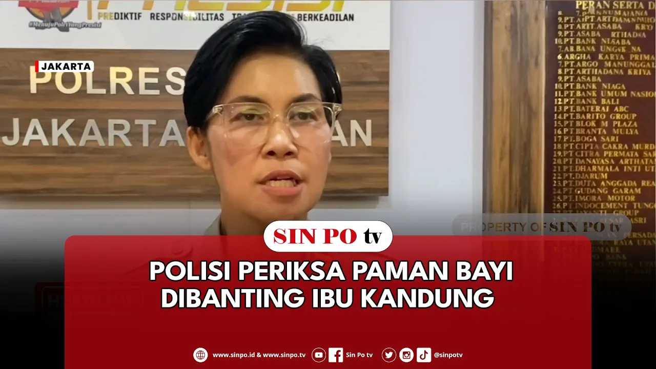 Polisi Periksa Paman Bayi Dibanting Ibu Kandung