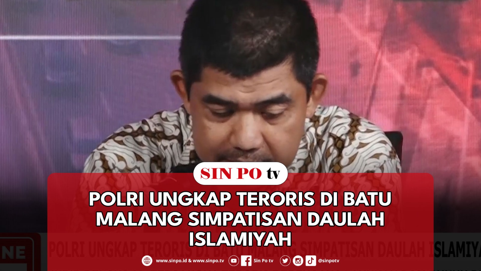 Polri Ungkap Teroris Di Batu Malang Simpatisan Daulah Islamiyah