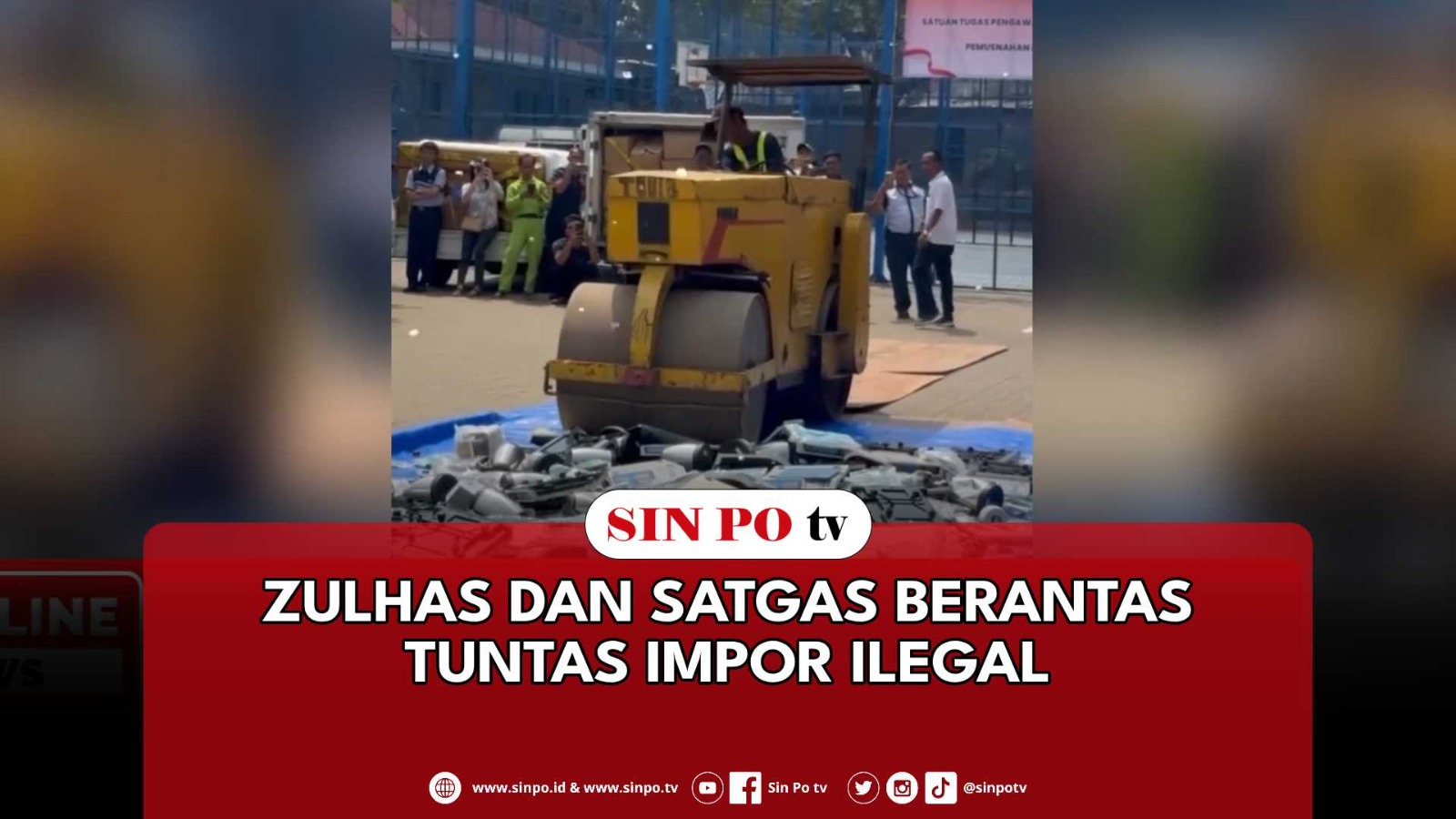 Zulhas Dan Satgas Berantas Tuntas Impor Ilegal