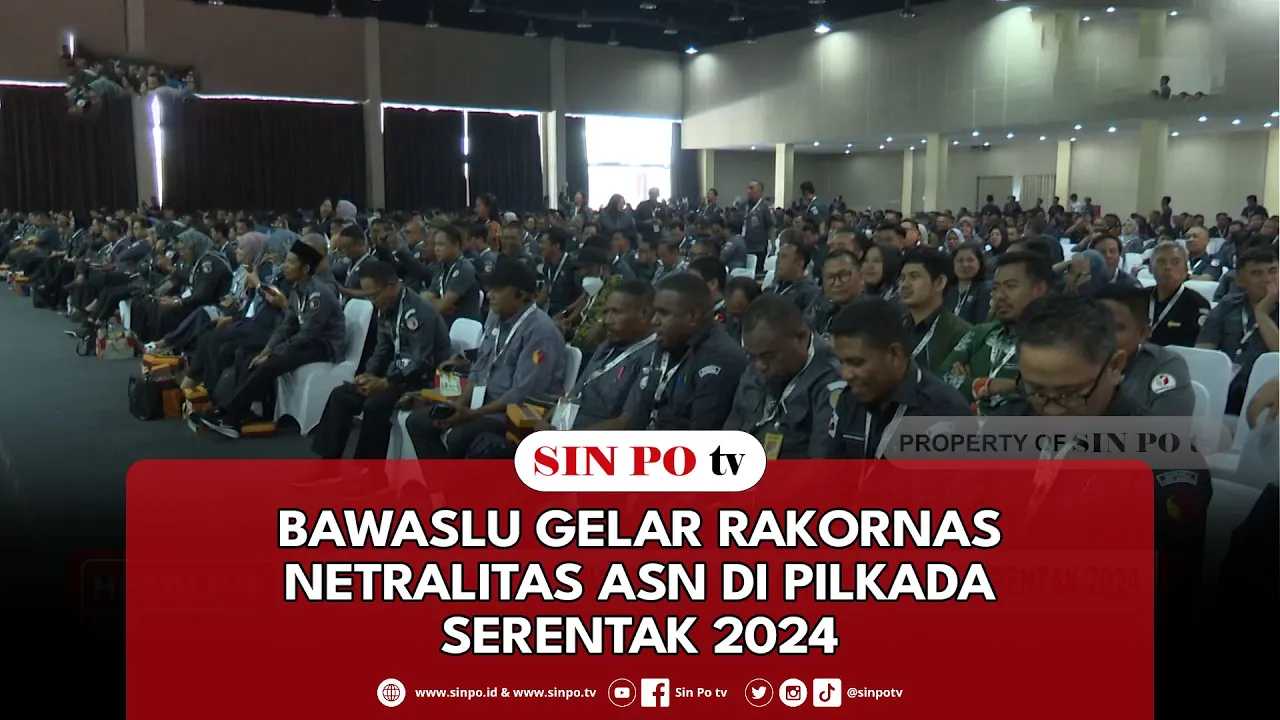 Bawaslu Gelar Rakornas Netralitas ASN Di Pilkada Serentak 2024