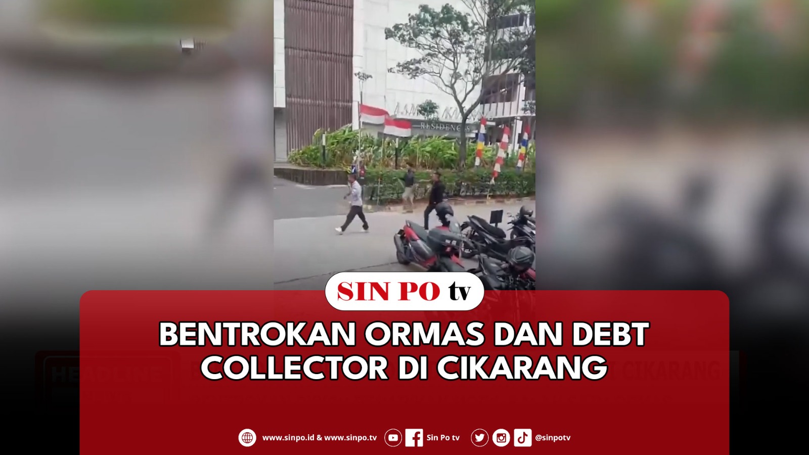 Bentrokan Ormas Dan Debt Collector Di Cikarang