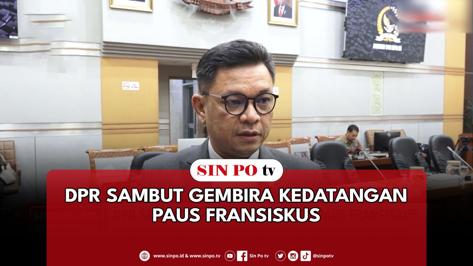 DPR Sambut Gembira Kedatangan Paus Fransiskus
