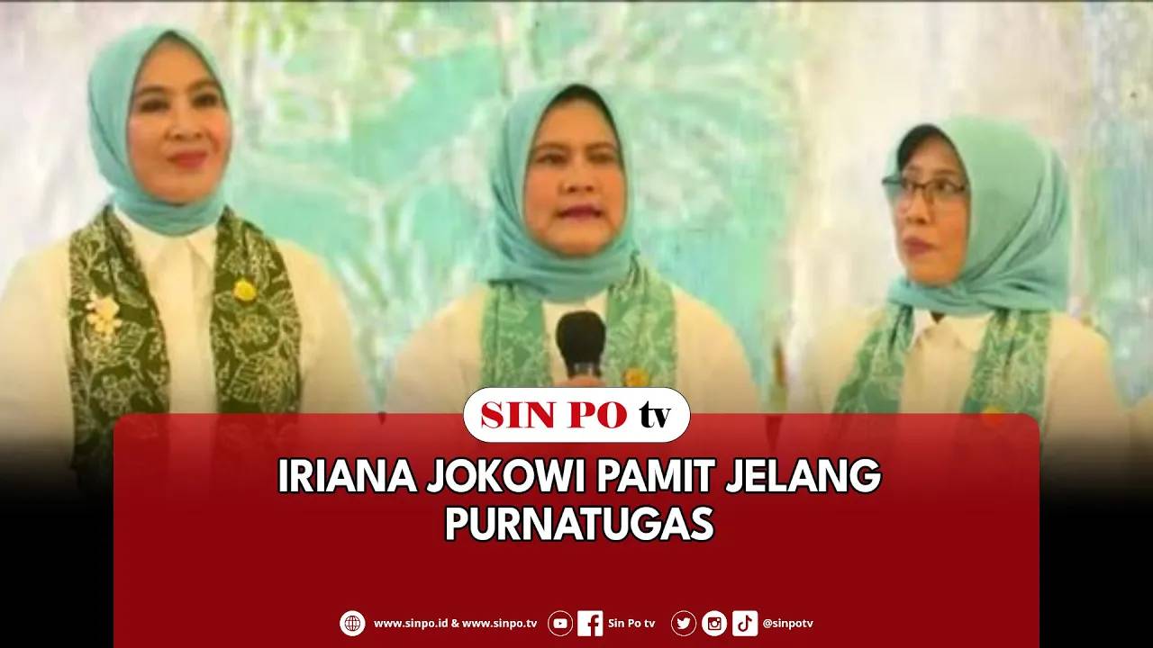 Iriana Jokowi Pamit Jelang Purnatugas