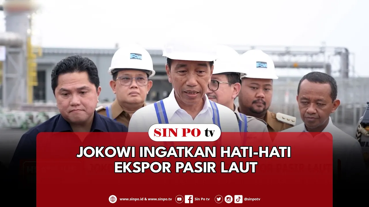 Jokowi Ingatkan Hati-Hati Ekspor Pasir Laut