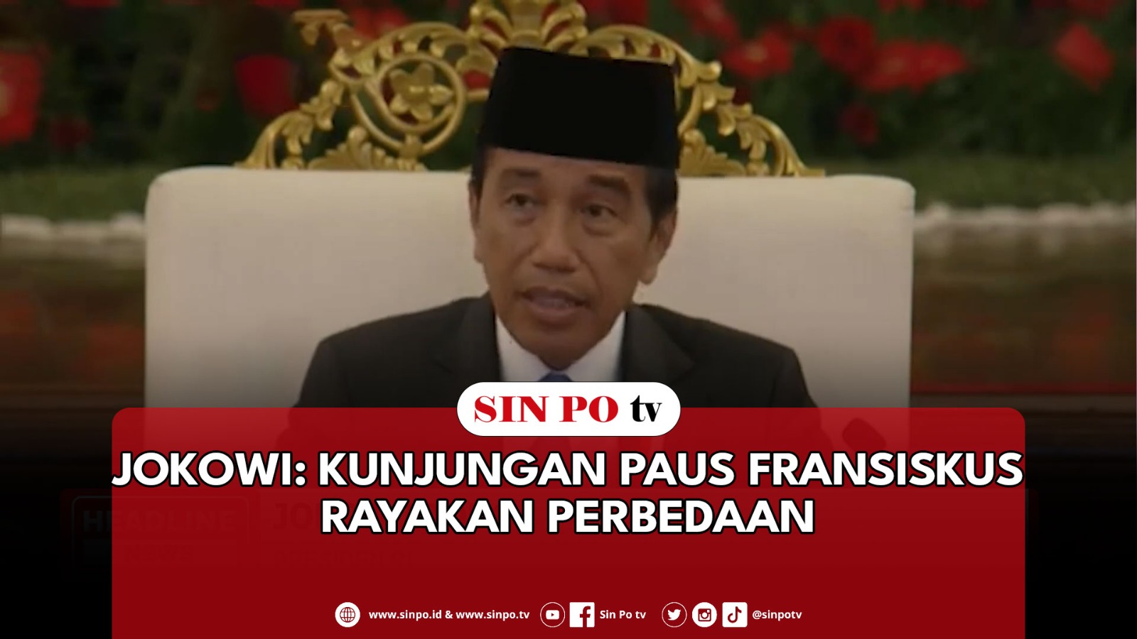 Jokowi: Kunjungan Paus Fransiskus Rayakan Perbedaan