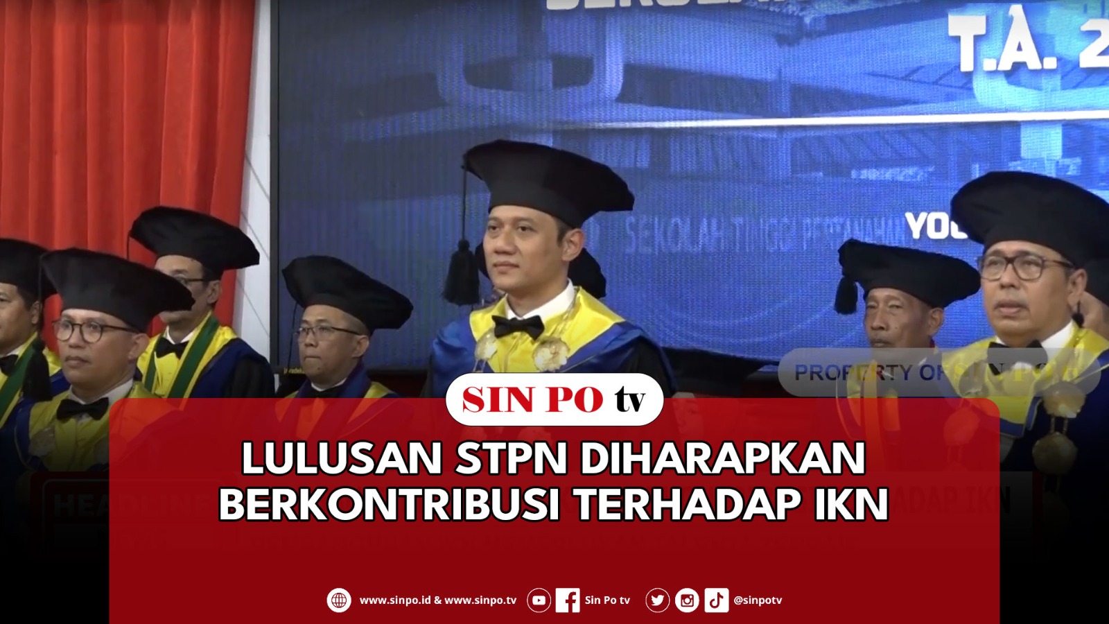 Lulusan STPN Diharapkan Berkontribusi Terhadap IKN