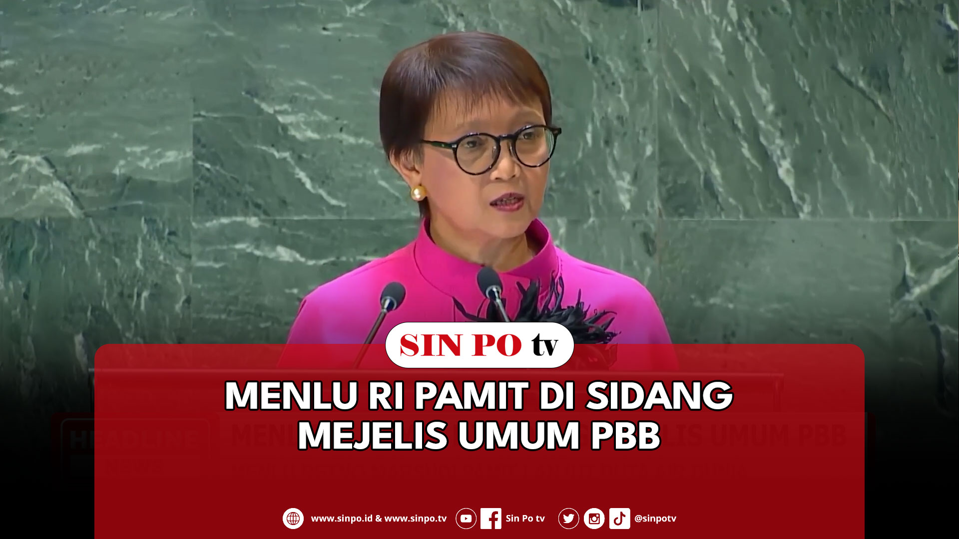 Menlu RI Pamit Di Sidang Mejelis Umum PBB