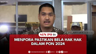 Menpora Pastikan Bela Hak Hak Dalam PON 2024