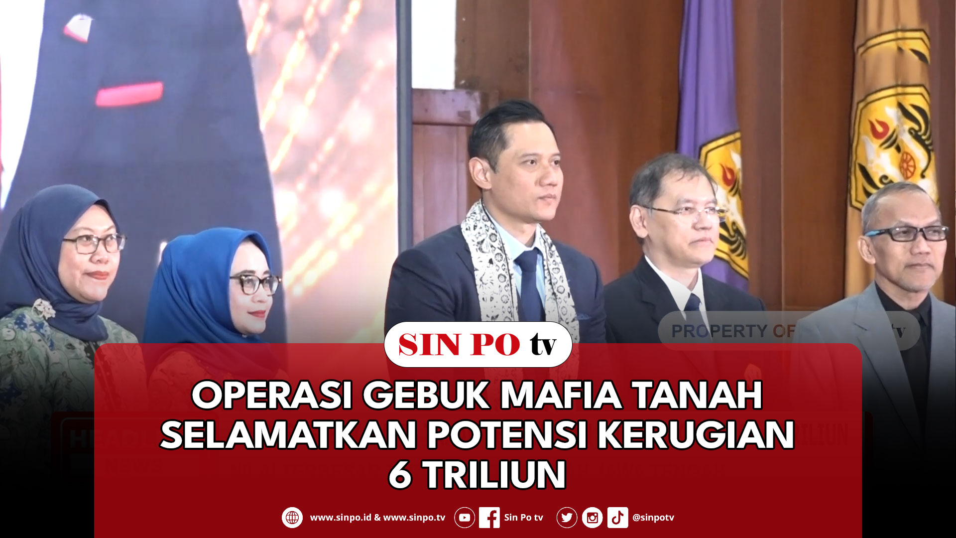 Operasi Gebuk Mafia Tanah Selamatkan Potensi Kerugian 6 Triliun
