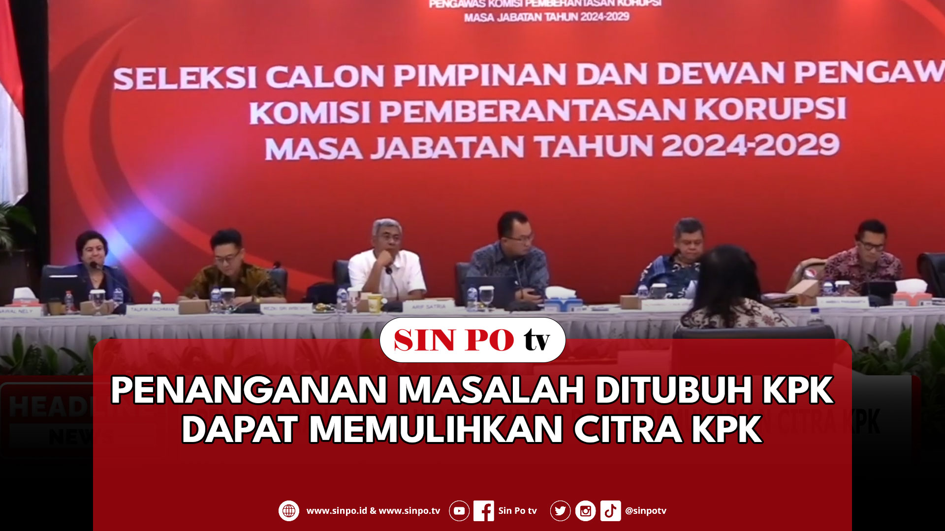 Penanganan Masalah Ditubuh KPK Dapat Memulihkan Citra KPK