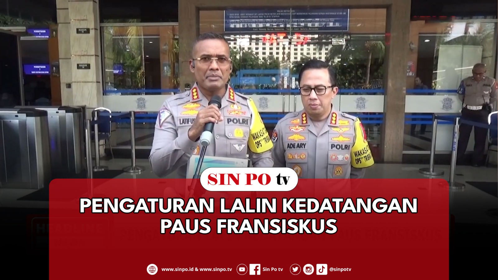 Pengaturan Lalin Kedatangan Paus Fransiskus