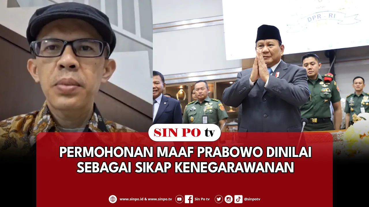 Permohonan Maaf Prabowo Dinilai Sebagai Sikap Kenegarawanan