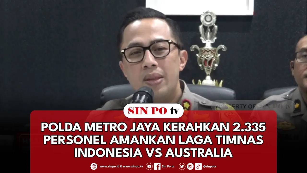 Polda Metro Jaya Kerahkan 2.335 Personel Amankan Laga Timnas Indonesia VS Australia