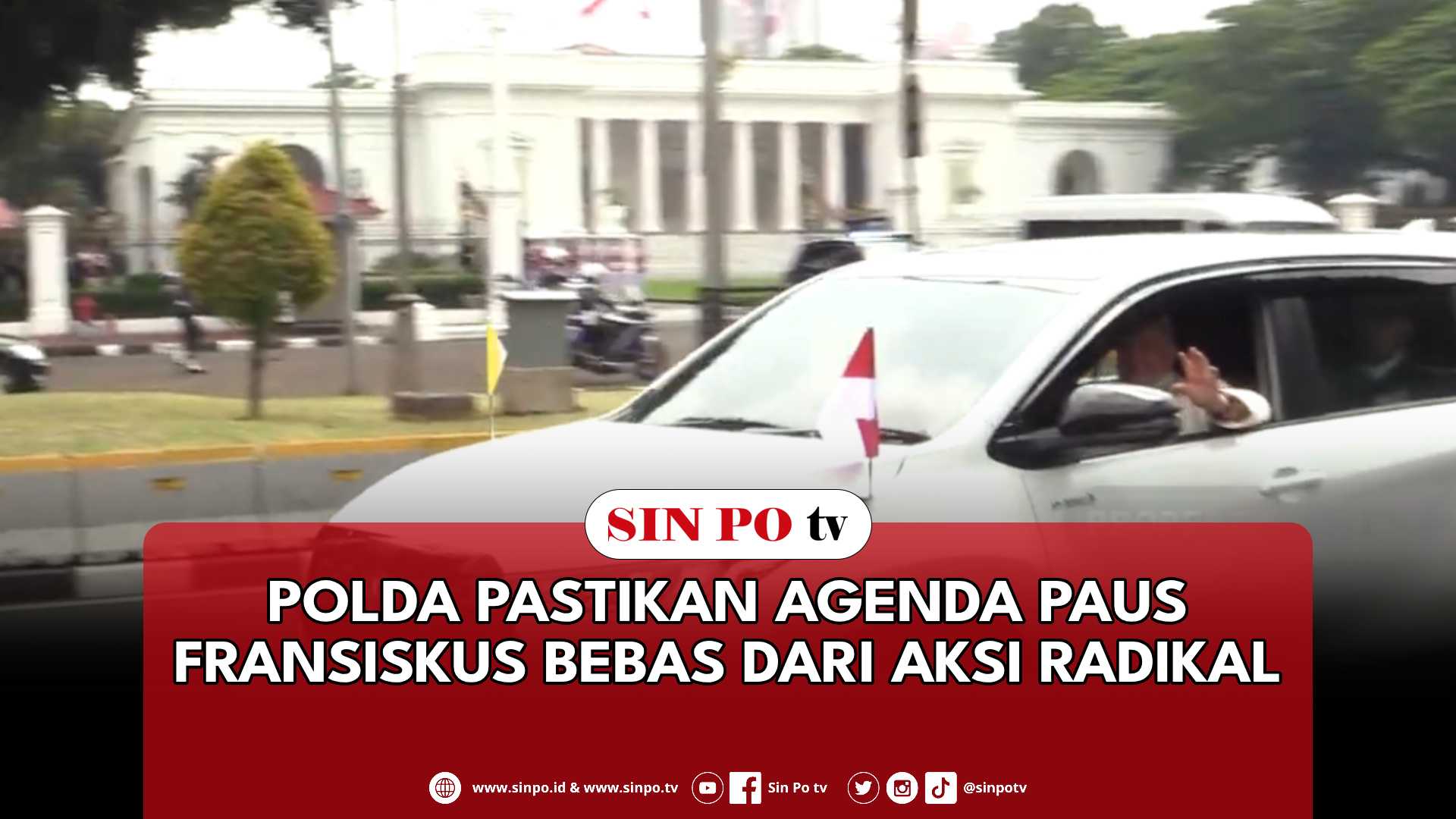 Polda Pastikan Agenda Paus Fransiscus Bebas Dari Aksi Radikal
