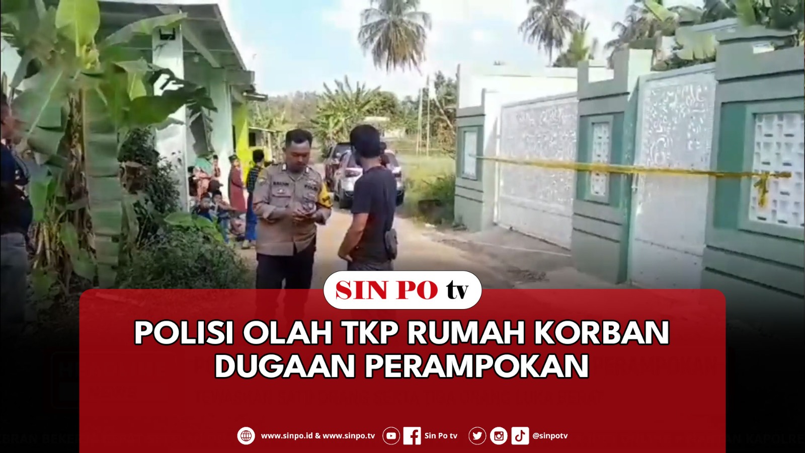 Polisi Olah TKP Rumah Korban Dugaan Perampokan