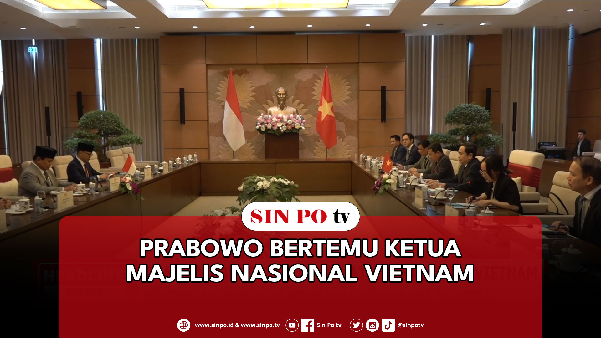 Prabowo Bertemu Ketua Majelis Nasional Vietnam