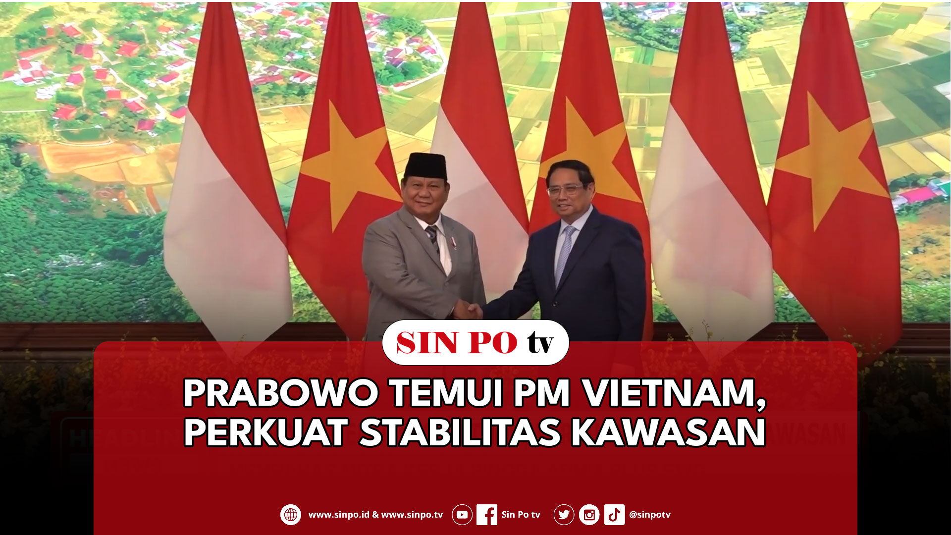 Prabowo Temui PM Vietnam, Perkuat Stabilitas Kawasan