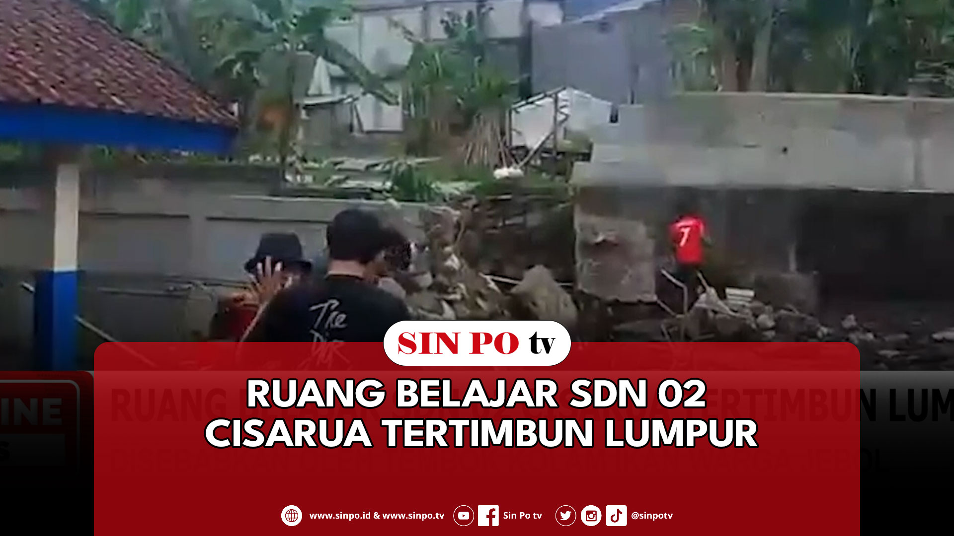 Ruang Belajar SDN 02 Cisarua Tertimbun Lumpur