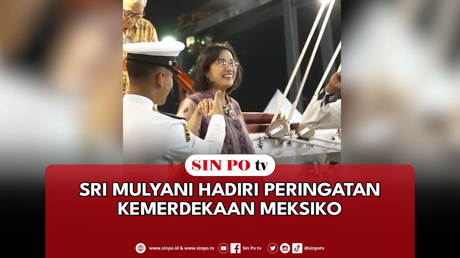 Sri Mulyani Hadiri Peringatan Kemerdekaan Meksiko